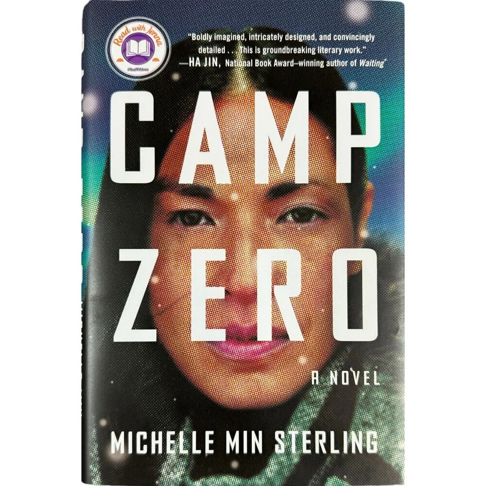 Camp Zero by Michelle Min Sterling (Hardcover)
